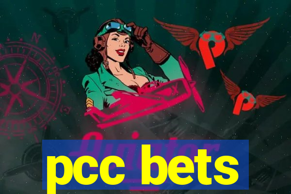 pcc bets